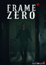 Frame Zero Game TechForumTR1 (1).webp