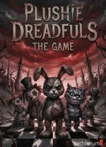 Plushie Dreadfuls The Game.webp