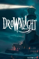 Drownlight Game TechForumTR (1).webp