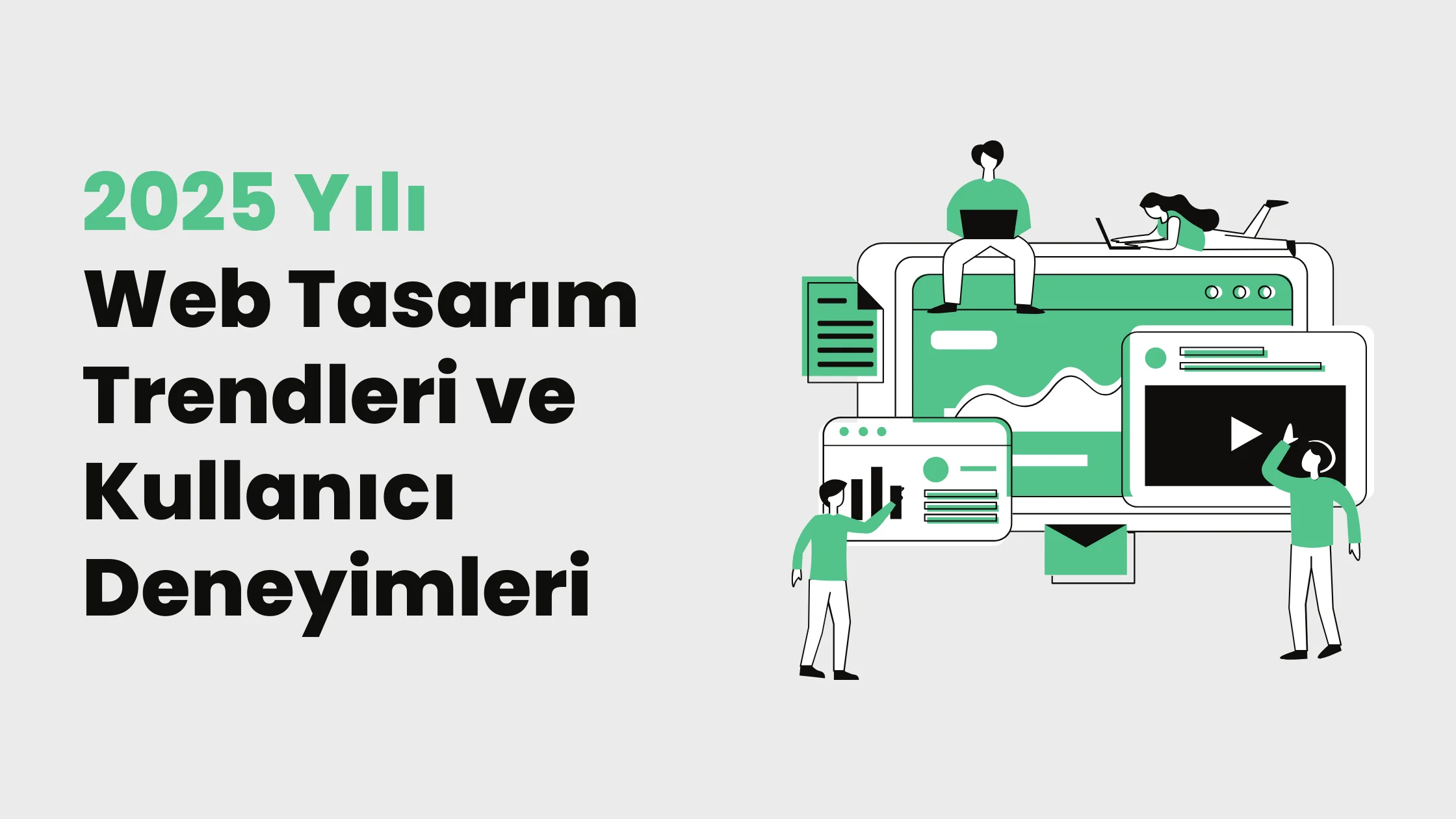 2025’te Web Tasarım Trendleri Nelere Hazır Olmalıyız.webp