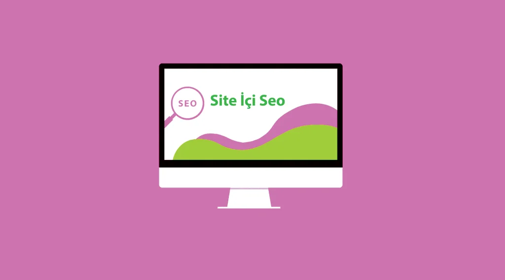 Sayfa İçi Seo Optimizasyon